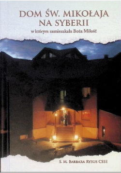 Dom Św. Mikołaja Na Syberii