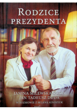 Rodzice Prezydenta