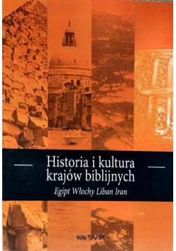 Historia i kultura krajów biblijnych. Tom 2