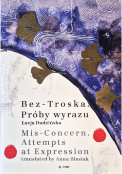 Bez-troska Próby wyrazu