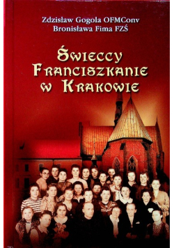 Świeccy franciszkanie w Krakowie