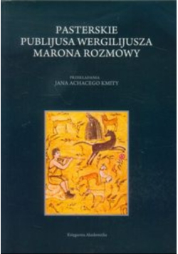 Pasterskie Publijusa Wergilijusza Marona rozmowy