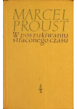 W poszukiwaniu straconego czasu Tom 4