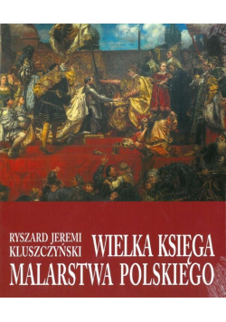 Wielka Księga Malarstwa Polskiego
