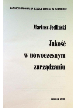 Jakość w nowoczesnym zarządzaniu