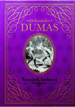 Naszyjnik królowej Tom 1