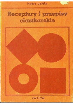 Receptury i przepisy ciastkarskie