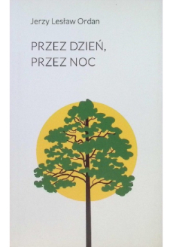 Przez dzień, przez noc