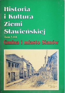 Historia i kultura ziemi sławieńskiej Tom VIII
