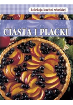 Kolekcja kuchni włoskiej Ciasta i placki