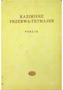 Przerwa Tetmajer Poezje