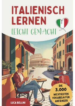 Italienisch lernen leicht gemacht