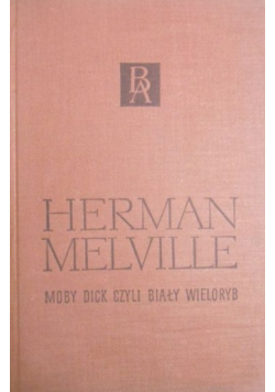 Moby Dick, czyli Biały Wieloryb