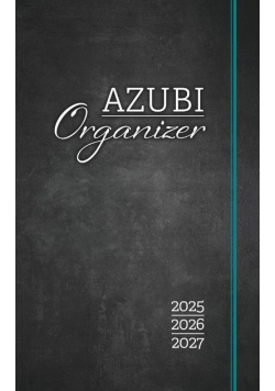 Azubi Organizer: 3 Jahre Ausbildung in einem Planer