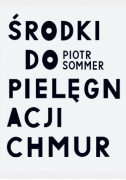 Środki do pielęgnacji chmur