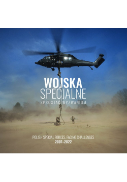 Wojska Specjalne Sprostać wyzwaniom