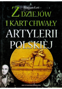 Z dziejów i kart chwały artylerii polskiej