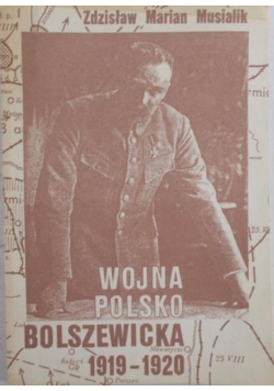 Wojna Polsko Bolszewicka 1919 - 1920