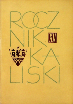 Rocznik Kaliski Tom XV
