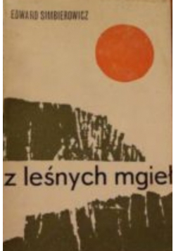 Z leśnych mgieł