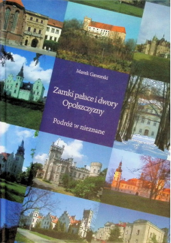 Zamki pałace i  dwory