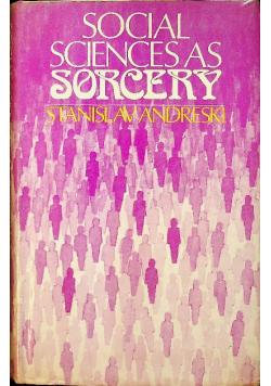 Social Sciences As Sorcery