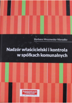 Nadzór właścicielski i kontrola w spółkach komunalnych
