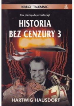 Historia bez cenzury 3