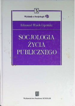 Socjologia życia publicznego