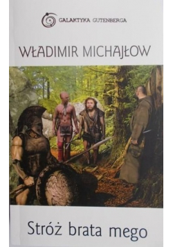 Stróż brata mego