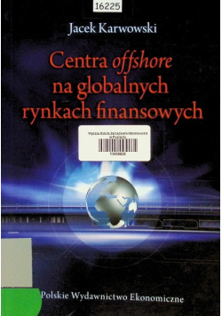 Centra offshore na globalnych rynkach finansowych