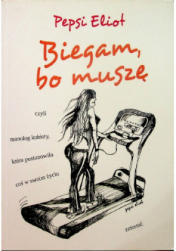 Biegam bo muszę