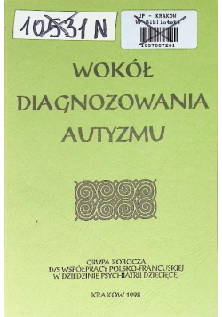 Wokół diagnozowania autyzmu