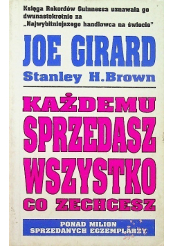 Każdemu sprzedasz wszystko co zechcesz