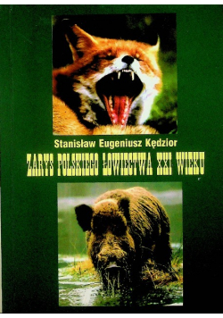 Zarys polskiego łowiectwa XXI wieku