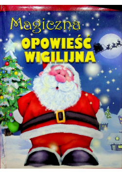 Magiczna opowieść wigilijna