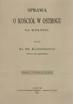 Sprawa o Kościół w Ostrogu na Wołyniu