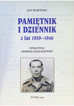 Pamiętnik i dziennik z lat 1939-1946