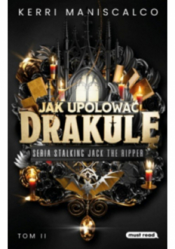Jak upolować Drakulę