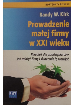 Kirk Prowadzenie Małej Firmy W Xxi Wieku