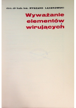 Wyważanie elementów wirujących