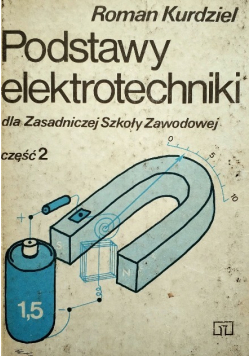 Podstawy elektrotechniki Część 2