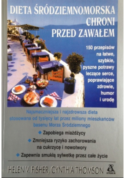 Dieta śródziemnomorska chroni przed zawałem