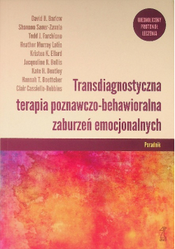 Transdiagnostyczna terapia poznawczo-behawioralna zaburzeń emocjonalnych