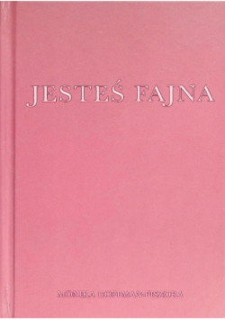 Jesteś Fajna
