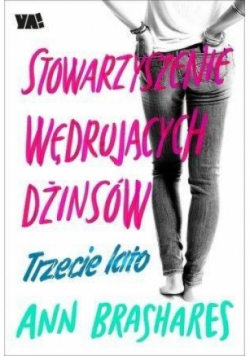 Stowarzyszenie Wędrujących Dżinsów Trzecie lato