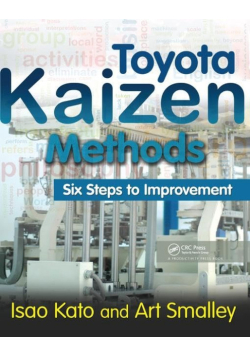 Toyota Kaizen Methods: Six Steps to Improvement