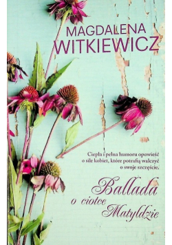 Ballada o ciotce Matyldzie