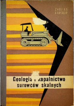 Geologia i kopalnictwo surowców skalnych