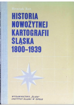 Historia nowożytnej kartografii Śląska 1800-1939